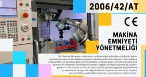 Makine Emniyeti Yönetmeliği