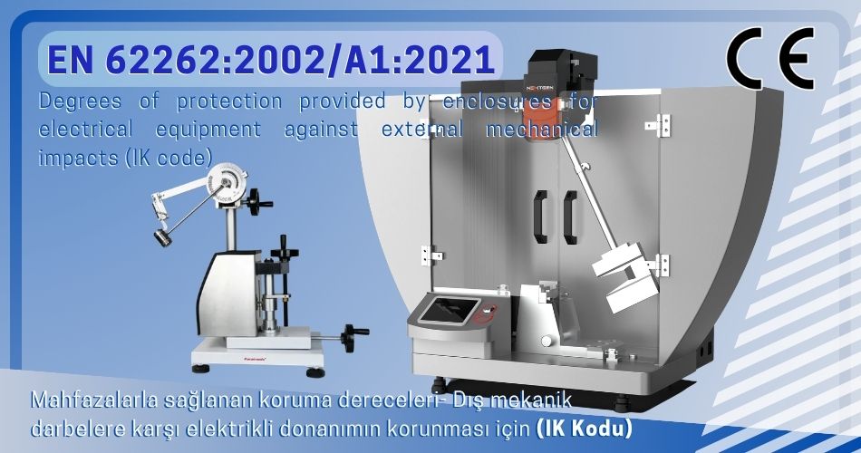 EN 62262 standardına göre elektrikli muhafazaların mekanik darbeye karşı IK koruma sınıfları