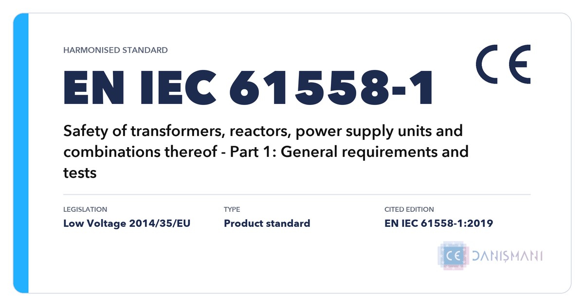 EN IEC 61558-1 standardı